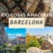 100 cosas a hacer en barcelona