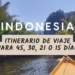 itinerario indonesia 45 días 30 días 21 días 15 días